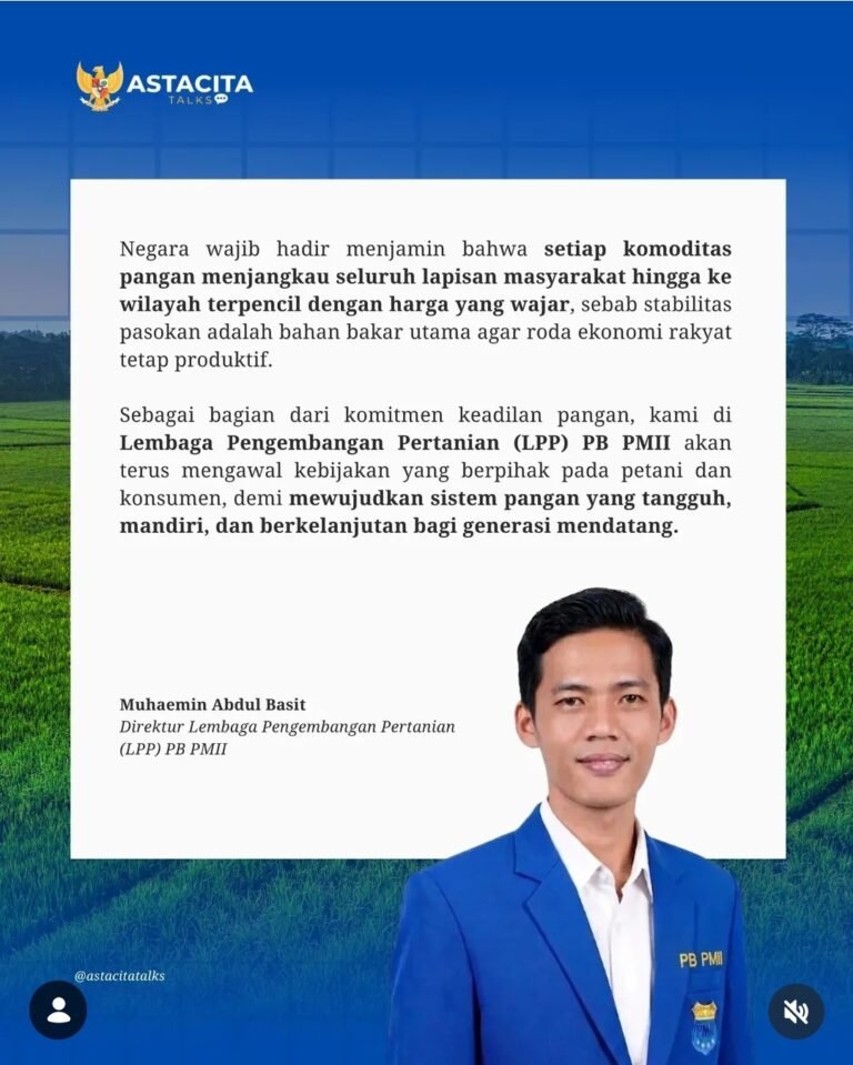 PB PMII: Jaminan Akses Pangan dan Teknologi Jadi Kunci Utama Jaga Daya Beli Masyarakat